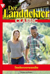 Der Landdoktor Classic 2 – Arztroman - Christine von Bergen - ebook