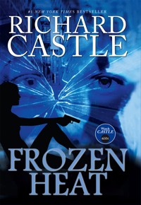 Frozen Heat - Richard Castle - ebook