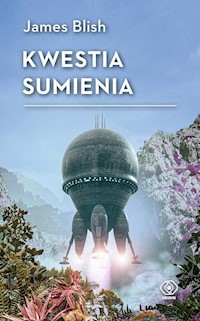 Kwestia sumienia - Blish James - książka