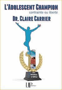 L'Adolescent champion - Claire Carrier - ebook