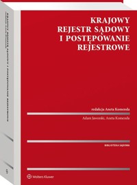 Krajowy Rejestr Sądowy i postępowanie rejestrowe -  - książka