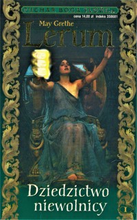 Dziedzictwo niewolnicy - May Grethe Lerum - ebook