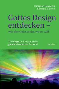 Gottes Design entdecken - was der Geist den Gemeinden sagt - Christian Hennecke - ebook