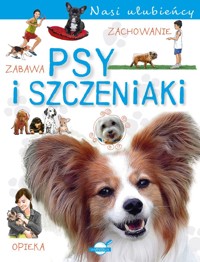 Psy i szczeniaki. Nasi ulubieńcy - Paweł Czapczyk - książka