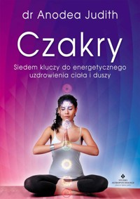 Czakry siedem kluczy - Judith Anodea - ebook