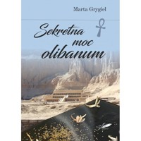 Sekretna moc olibanum - Grygiel Marta - ebook + książka