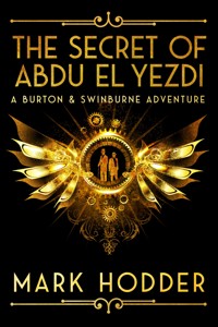 The Secret of Abdu El Yezdi - Mark Hodder - ebook