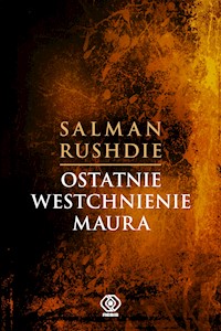 Ostatnie westchnienie Maura - Salman Rushdie - ebook + książka