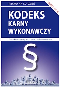 Kodeks karny wykonawczy 2016 - Kietschke Magdalena - książka