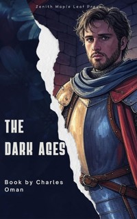 The Dark Ages - Oman Charles - ebook