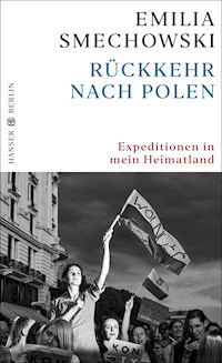Rückkehr nach Polen - Emilia Smechowski - ebook