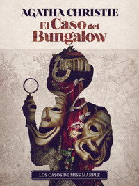 El Caso del Bungalow - Agata Christie - ebook
