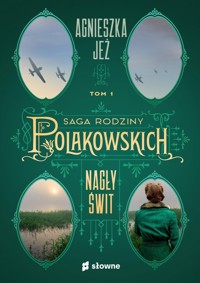 Nagły świt - Agnieszka Jeż - ebook + audiobook + książka