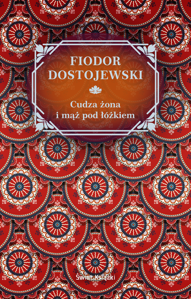Cudza żona i mąż pod łóżkiem - Fiodor Dostojewski - ebook + książka