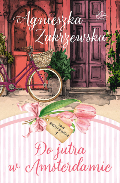 Okładka książki Do jutra w Amsterdamie