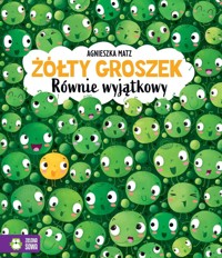 Żółty groszek. Równie wyjątkowy - Agnieszka Matz - audiobook + książka