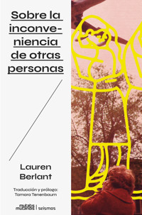 Sobre la inconveniencia de otras  personas - Lauren Berlant - ebook