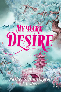 My Dark Desire - L J shen , Parker S Huntington  - książka