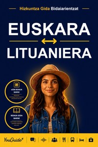 The Language Guide for Travelers - Basque to Lithuanian - YouGuide - ebook