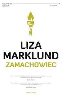 Annika Bengtzon. Zamachowiec - Liza Marklund - ebook