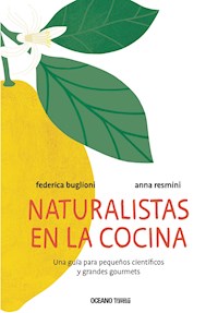 Naturalistas en la cocina - Federica Buglioni - ebook