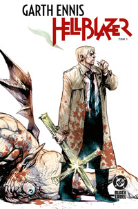 Hellblazer (Garth Ennis). Tom 1 - Garth Ennis, David Lloyd, William Simpson, Steve Dillon - książka