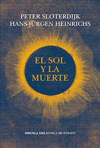 El Sol y la muerte - Hans-Jürgen Heinrichs - ebook
