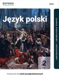 Język polski 2 Podręcznik Część 1 Linia 1 Zakres podstawowy i rozszerzony. - Steblecka-Jankowska Magdalena,  Janicka-Szyszko Renata, Jagiełło Urszula - książka