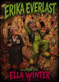 Erika Everlast - Ella Winter - ebook