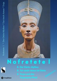 Nofretete / Nefertiti / Echnaton - Shirenaya . - ebook