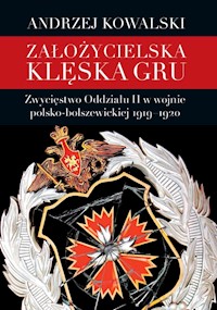 Założycielska klęska GRU - Andrzej Kowalski - książka