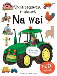 Spostrzegawczy maluszek Na wsi -  - książka