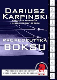 Propedeutyka Boksu - Karpiński Dariusz - książka