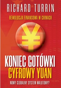 Koniec gotówki Cyfrowy Juan - Turrin Richard - książka