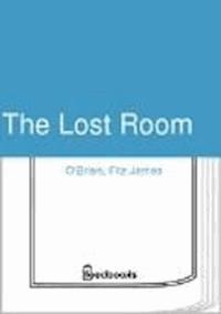 The Lost Room - O'Brien Fitz-James - darmowy ebook
