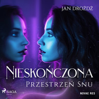Nieskończona Przestrzeń Snu - Jan Drożdż - audiobook + książka