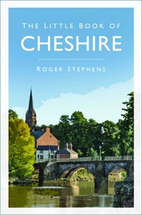 The Little Book of Cheshire - Roger Stephens - ebook