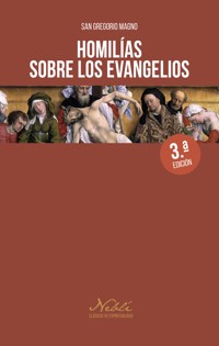 Homilías sobre los Evangelios - Gregorio Magno - ebook