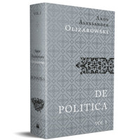 De politica hominum societate libri tres / O obywatelskiej społeczności ludzi księgi trzy - Olizarowski Aron Aleksander - książka