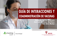 GUÍA DE INTERACCIONES Y COADMINISTRACIÓN DE VACUNAS - Fernando Fariñas Guerrero - ebook