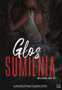 Głos sumienia - Garczyk Katarzyna - ebook + książka