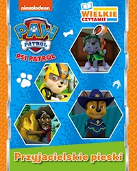 Psi Patrol Wielkie czytanie Przyjacielskie pieski -  - książka
