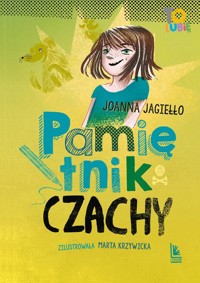 Pamiętnik Czachy - Joanna Jagiełło - ebook + książka