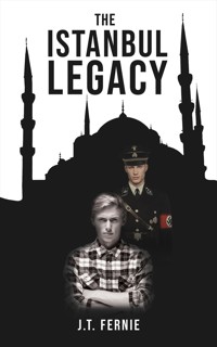 The Istanbul Legacy - J.T. Fernie - ebook