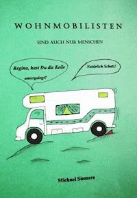 Wohnmobilisten - Michael Siemers - ebook