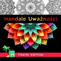 Mandale uważności Travel edition -  - książka