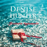 Jezioro tajemnic - Denise Hunter - audiobook + książka