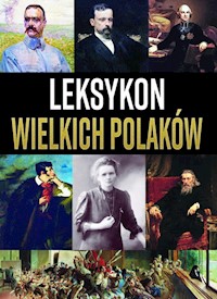 Leksykon wielkich Polaków -  - książka