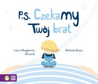 PS Czekamy Twój brat - Riccardi Lisa, Riccardi Margherita - książka