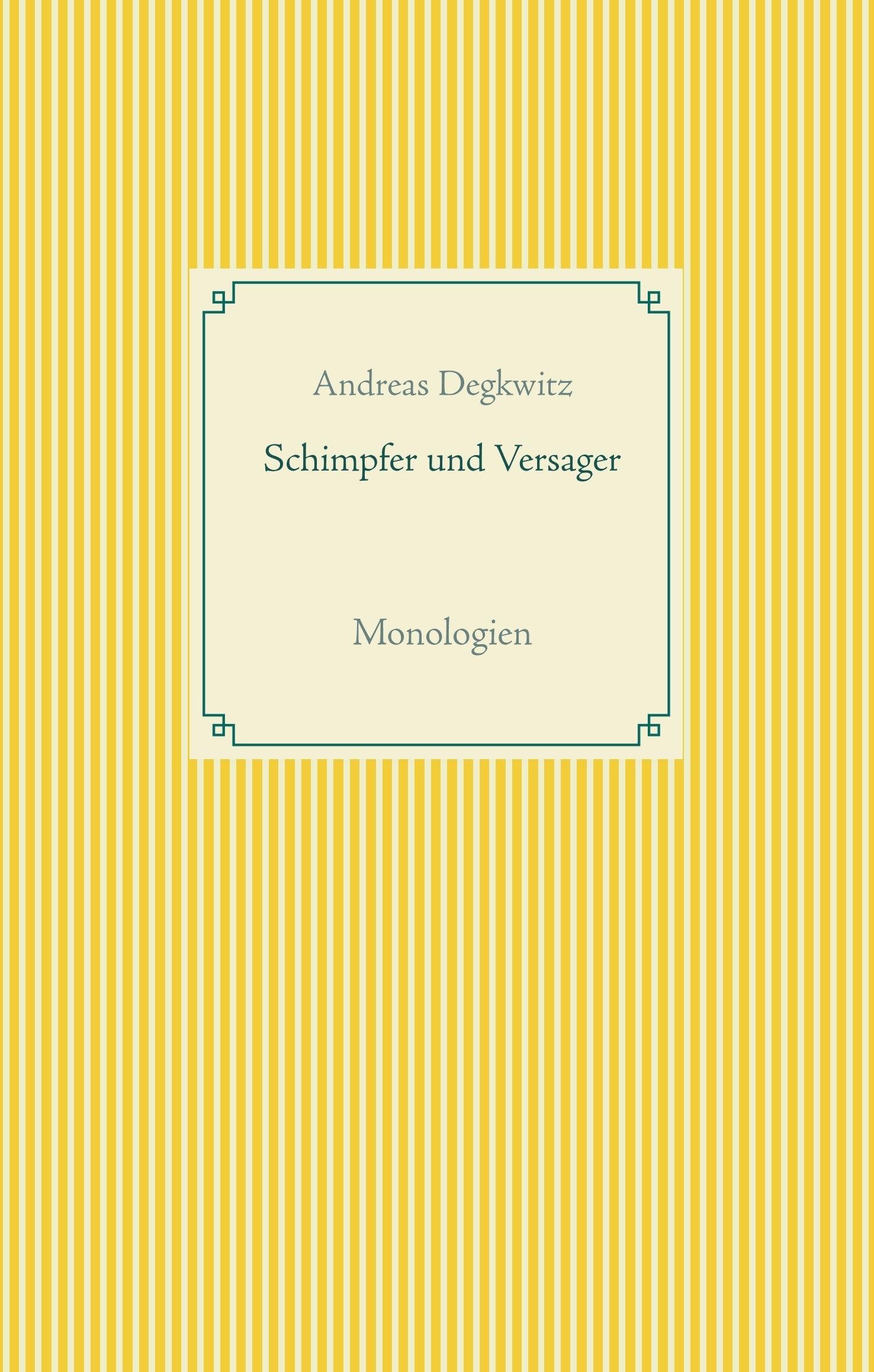 Schimpfer und Versager